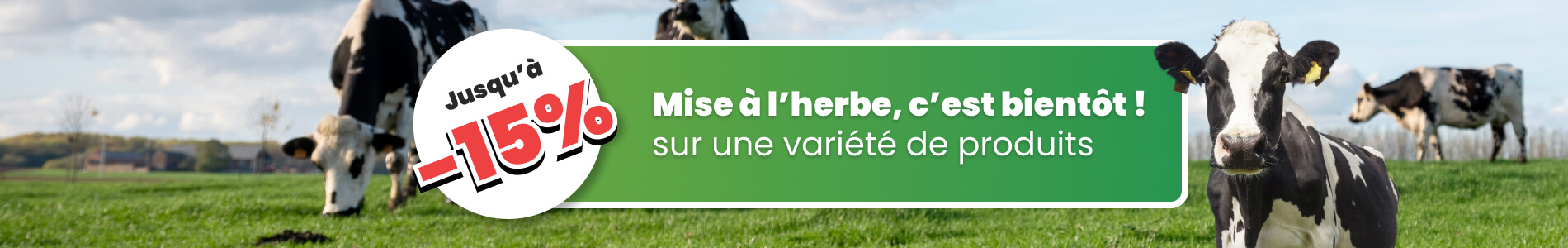Jusqu'à -15% sur le matériel de clôture / le matériel de prairie